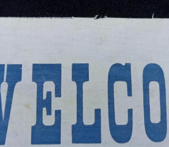 Fine 11 x 17 inch "Welcome G.A.R." Banner still retaining Vivid Colors and minimal staining 