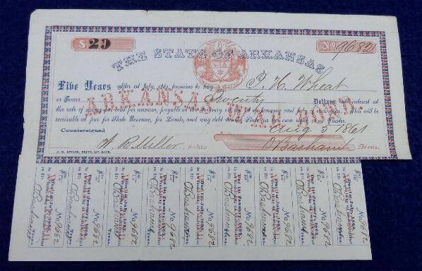 Wonderful 1861, Dated Arkansas War Bond issued to Confederate Major Patrick Henry Wheat